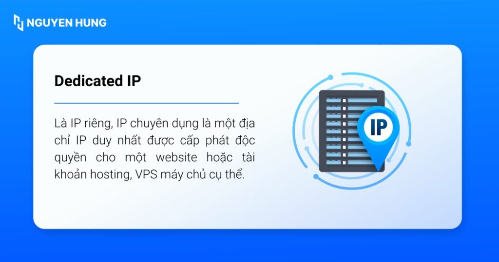 Dedicated IP còn được gọi là IP riêng